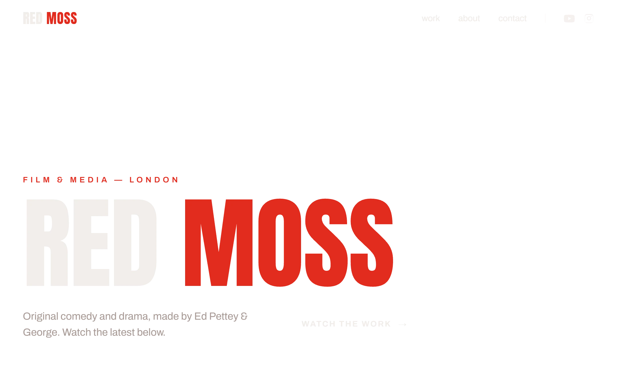 Red Moss, a London film and media studio making original comedy and drama, web design and development by Meko